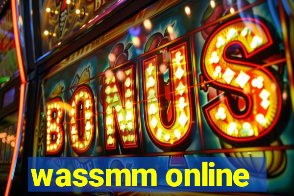 wassmm online